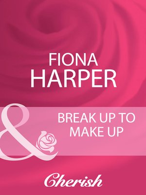 cover image of Break Up to Make Up